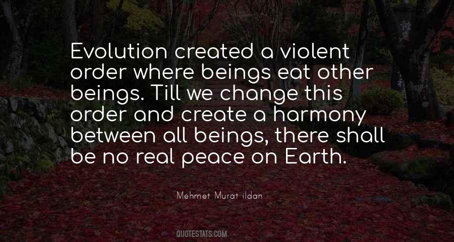 Quotes About Peace On Earth #1516506