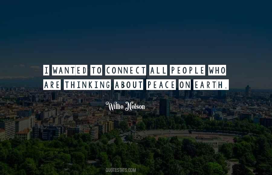 Quotes About Peace On Earth #1606744