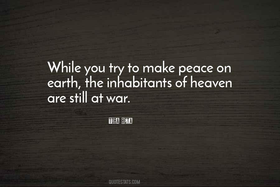 Quotes About Peace On Earth #1669536