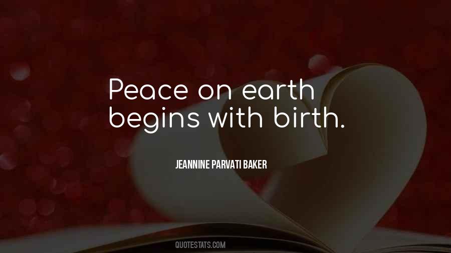 Quotes About Peace On Earth #1774976