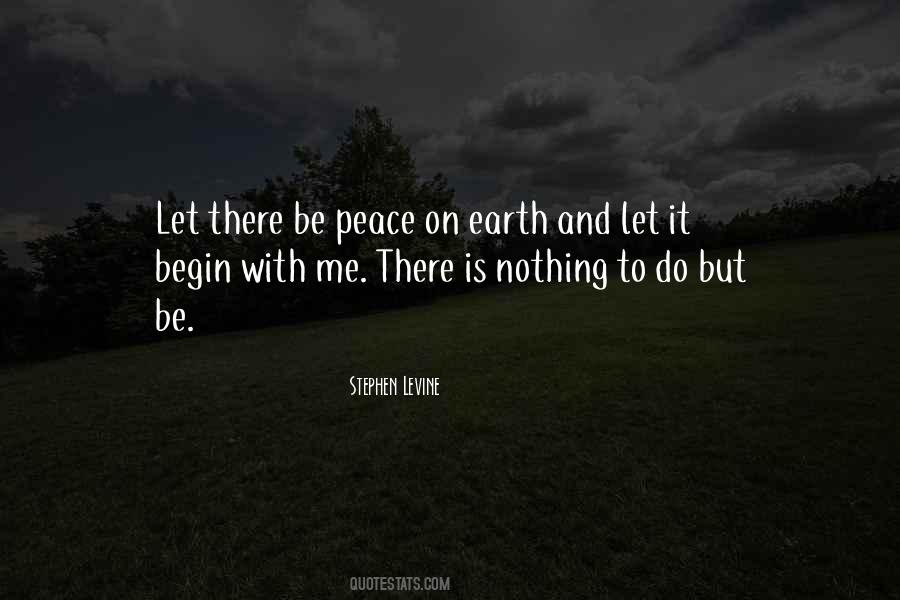 Quotes About Peace On Earth #197142