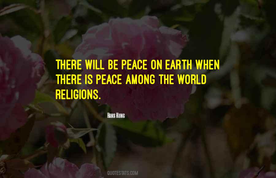 Quotes About Peace On Earth #753471