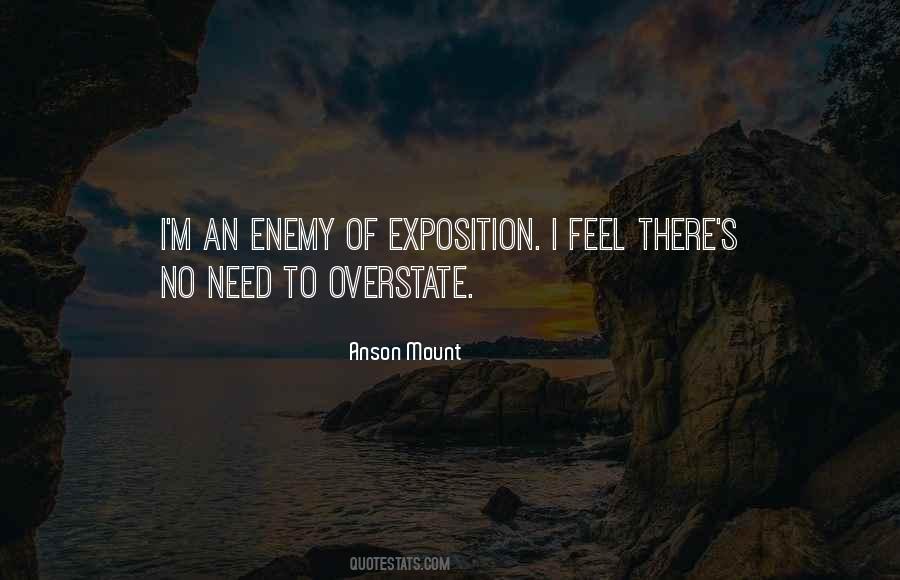 Quotes About Overstate #1826063