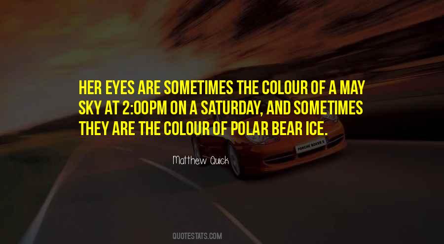 Quotes About Colour Of Eyes #1349283