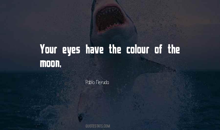 Quotes About Colour Of Eyes #1643804