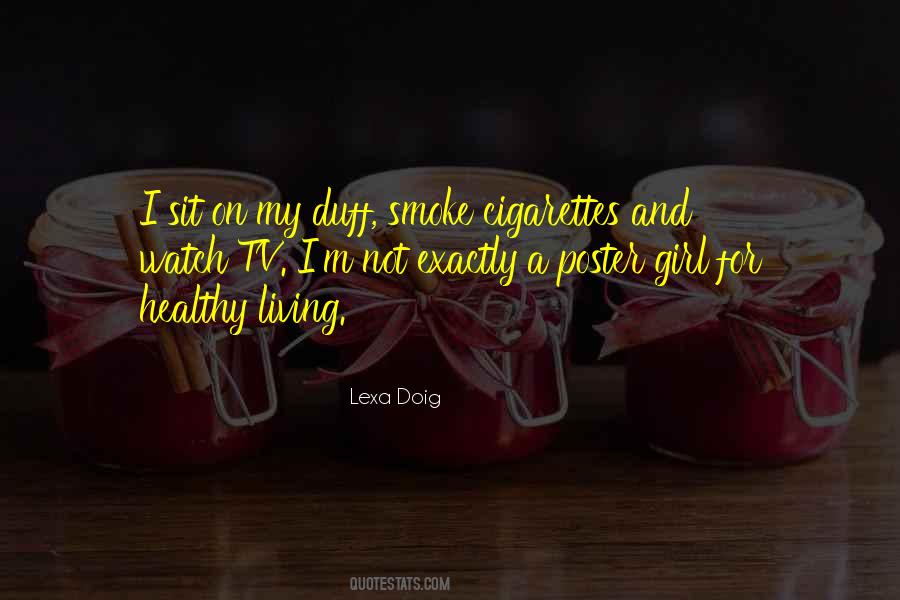 Quotes About Cigarettes #1036624