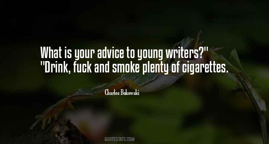 Quotes About Cigarettes #1155207