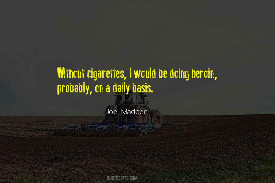 Quotes About Cigarettes #1361572