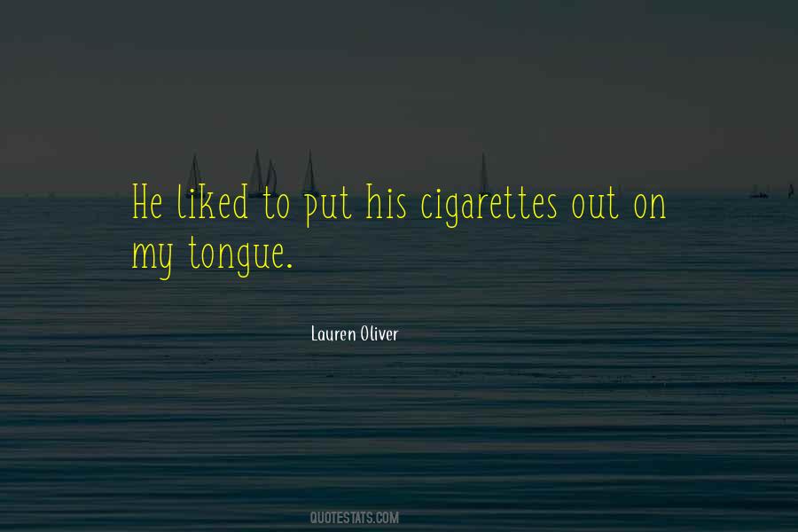 Quotes About Cigarettes #1518172