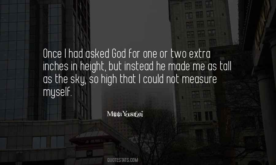 Quotes About High In The Sky #208986