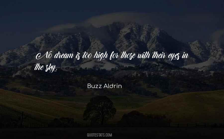 Quotes About High In The Sky #402534