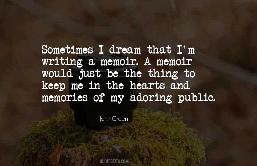 Quotes About Memoir Writing #1519196