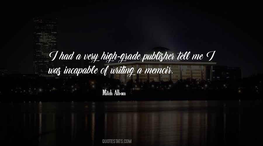 Quotes About Memoir Writing #534970