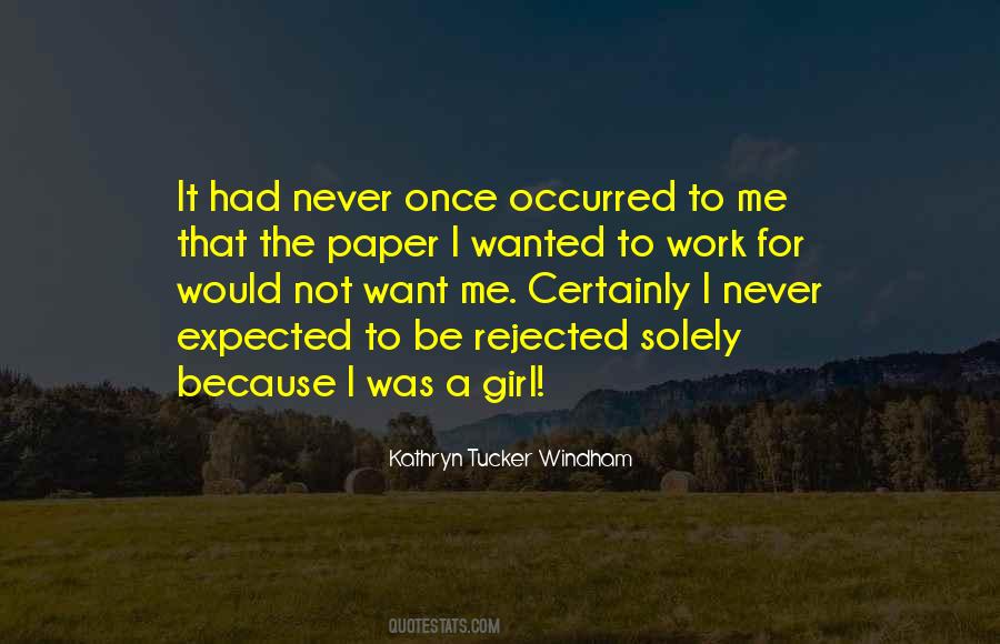 Quotes About I Want To Be That Girl #763222