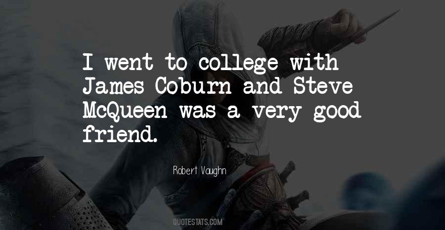 Friend In College Quotes #107399