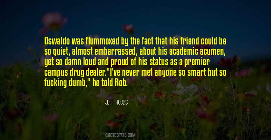 Friend In College Quotes #1640830