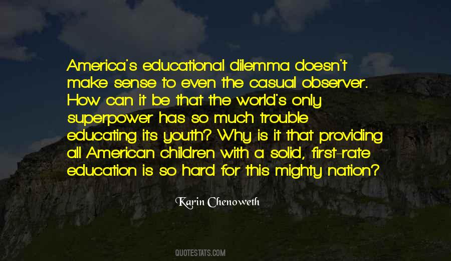 Quotes About Providing Education #1860554