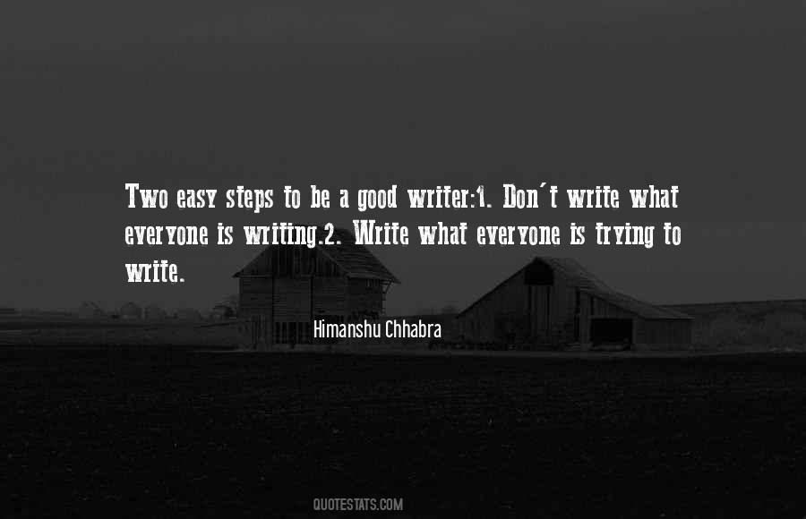Quotes About Good Things Don't Come Easy #192543