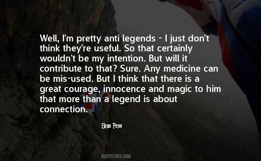 Quotes About Legends #1095345