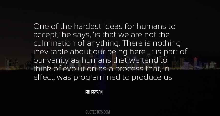 Quotes About Evolution Of Humans #1688824