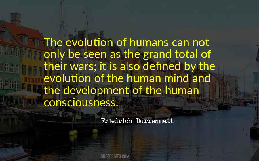 Quotes About Evolution Of Humans #847227