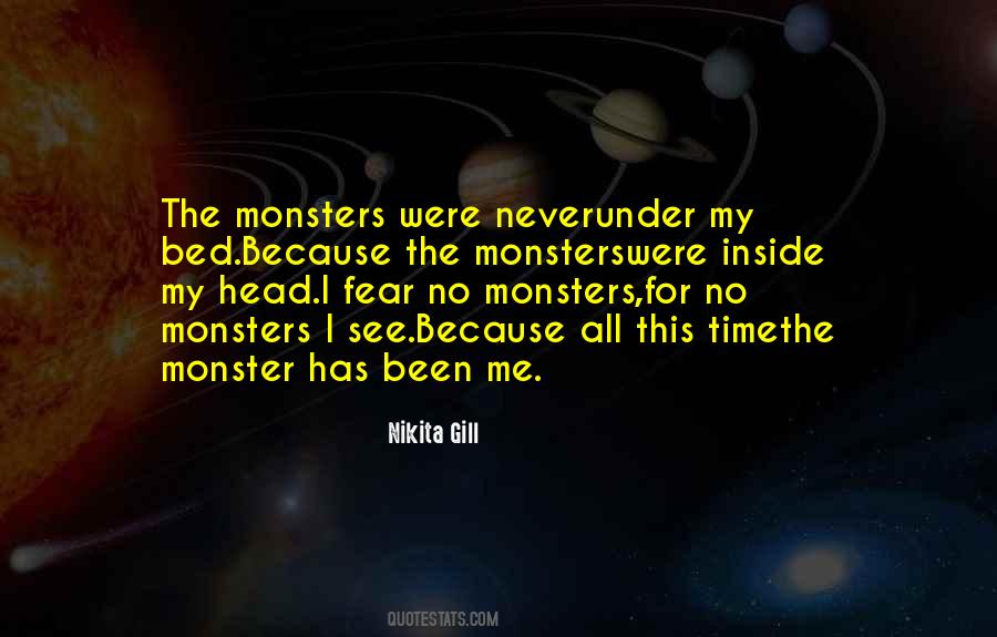 Quotes About Monsters In My Head #341624