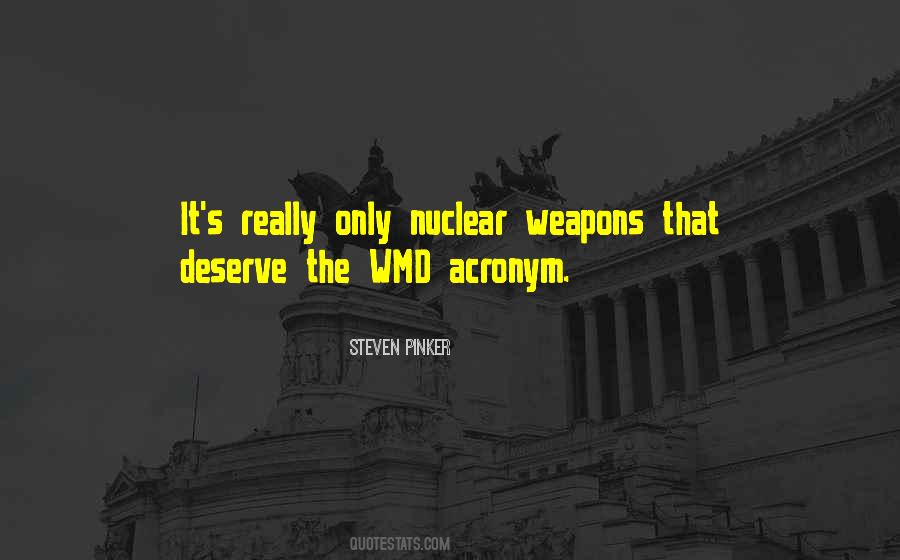 Quotes About Wmd #30851