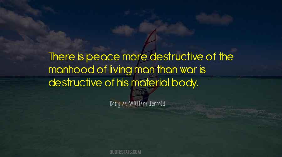Quotes About Destructive Man #463201