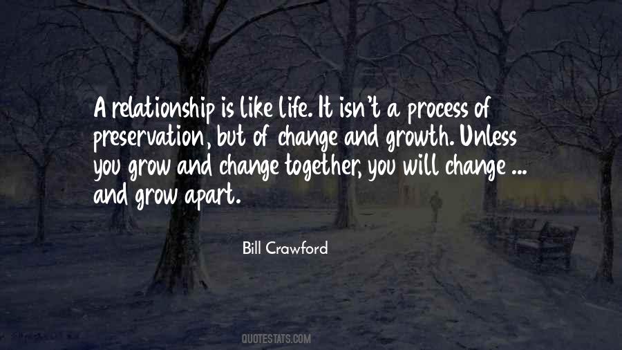 You Grow Together Quotes #1470511