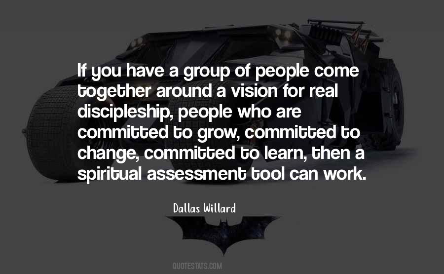 You Grow Together Quotes #1486653