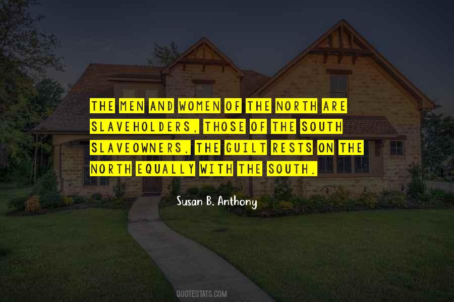 Quotes About Slaveholders #1242846