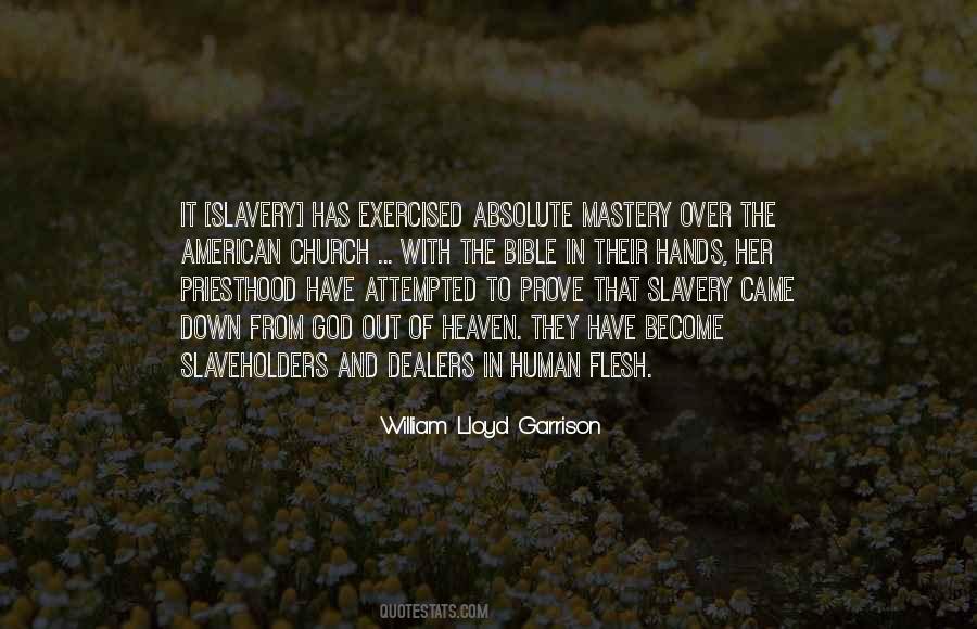 Quotes About Slaveholders #168719