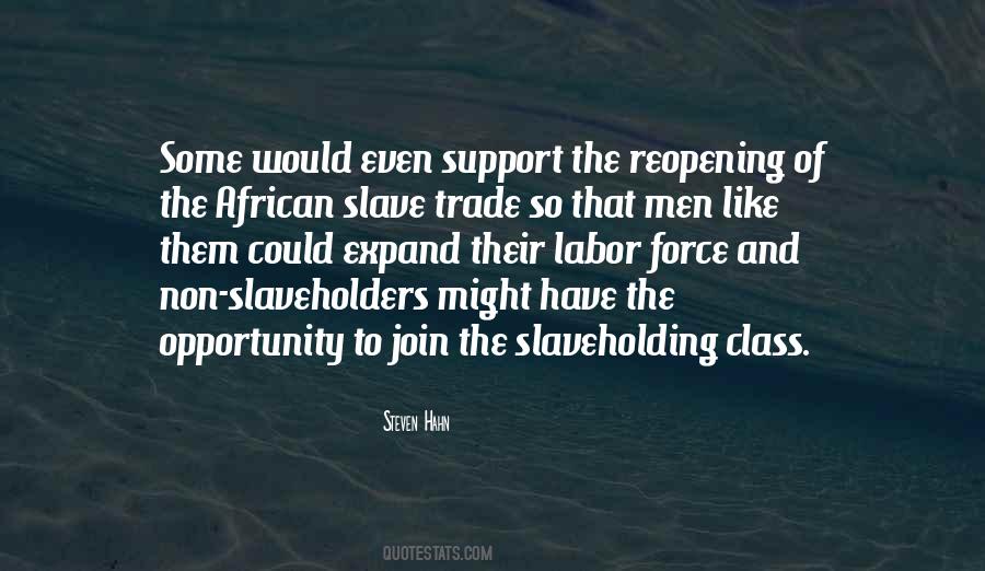 Quotes About Slaveholders #848027