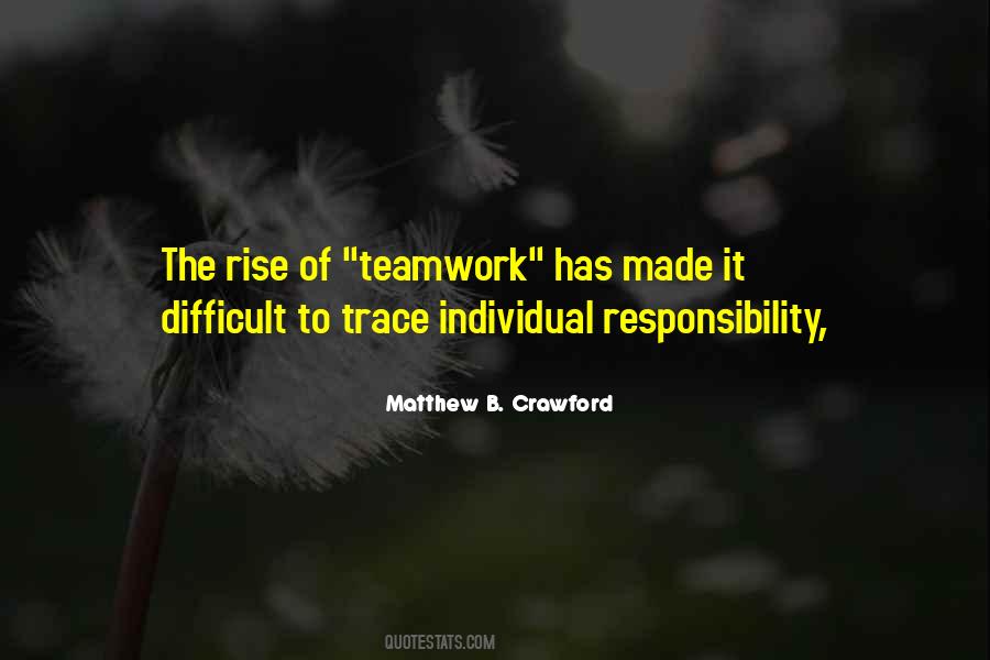 Quotes About Individual Responsibility #1603096