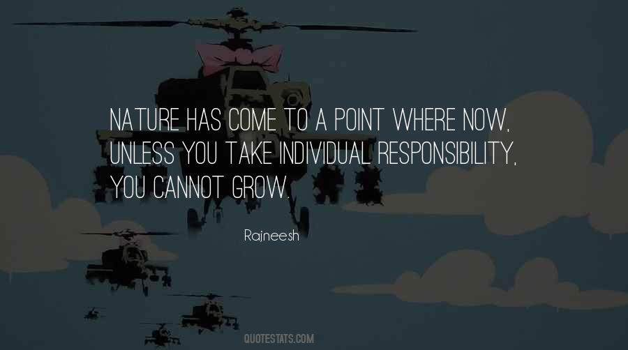 Quotes About Individual Responsibility #1690995