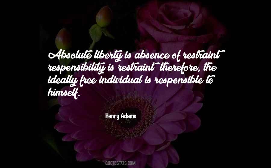 Quotes About Individual Responsibility #56085