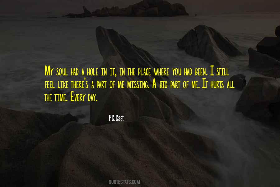 Quotes About Missing A Place #1323108