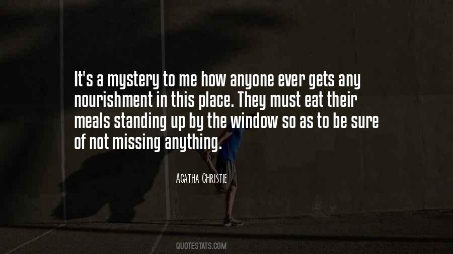 Quotes About Missing A Place #583923