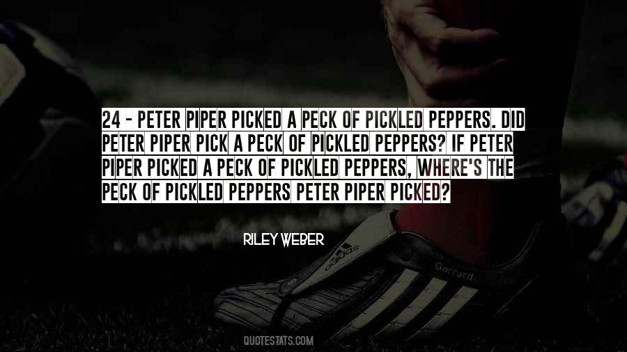 Quotes About Peppers #7498