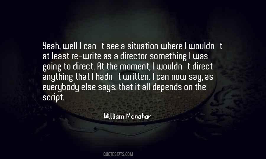 Quotes About Script Writing #1168753