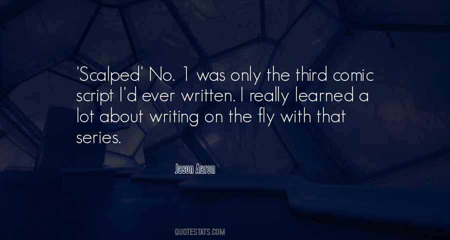 Quotes About Script Writing #168527