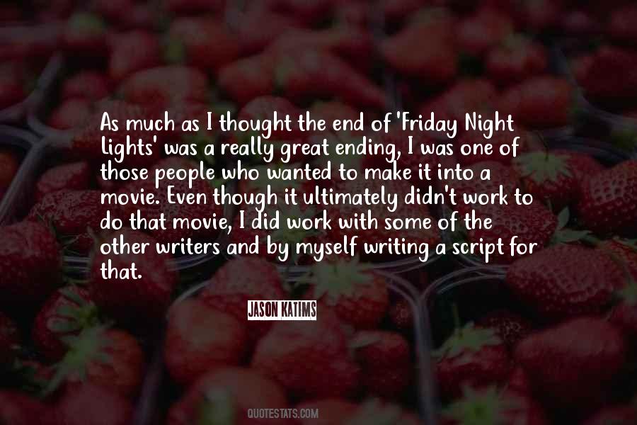Quotes About Script Writing #251961