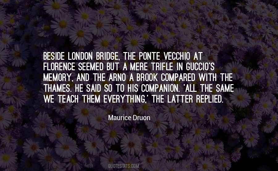 Quotes About Ponte Vecchio #1639159