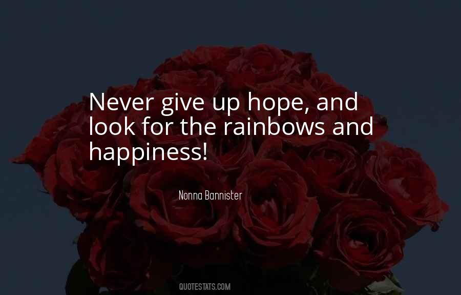 Quotes About Happiness And Rainbows #676969