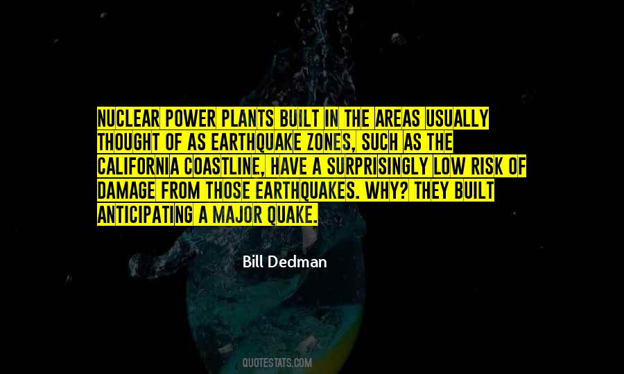 Quotes About Nuclear Power Plants #1380873
