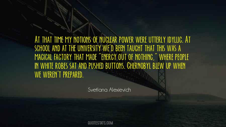 Quotes About Nuclear Power Plants #1576661