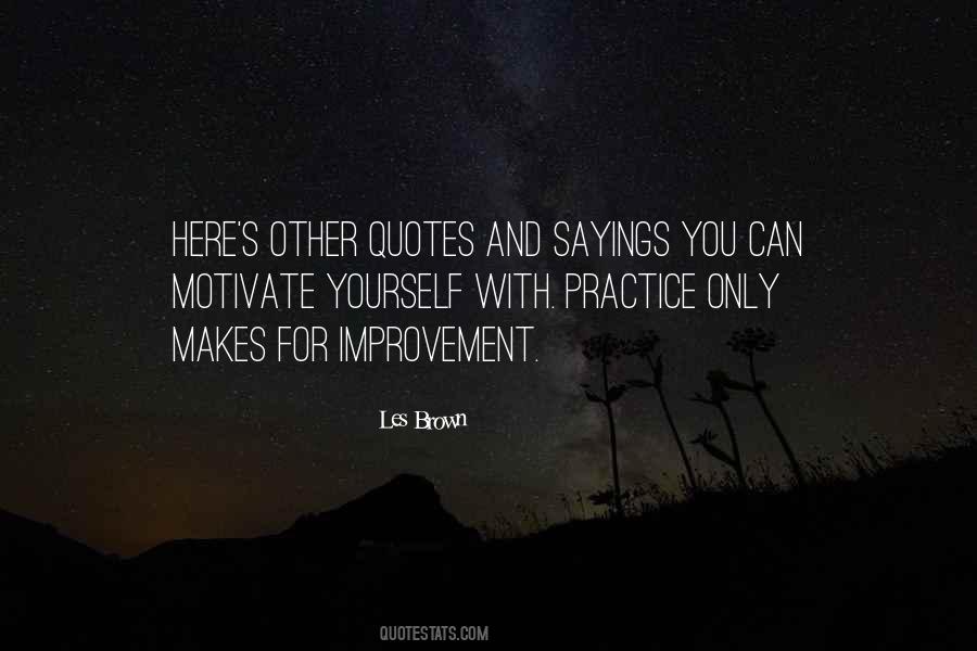 Quotes About Motivate Yourself #700814
