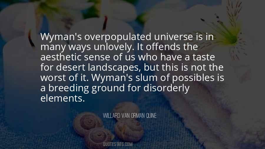 Quotes About Overpopulated #1244595