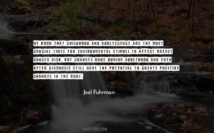 Quotes About Adulthood And Childhood #1456708