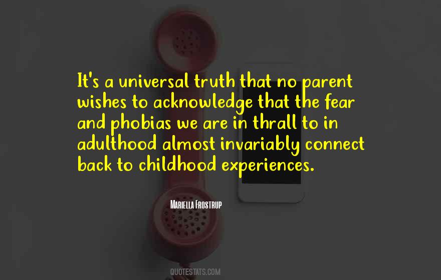 Quotes About Adulthood And Childhood #1548027